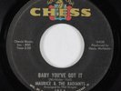 Northern Soul 45 MAURICE & THE RADIANTS Baby You've Got It CHESS HEAR