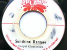 Lloyd Charmers - Sunshine Reggae - Rare Reggae 45 - Splash