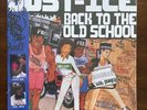 JUST ICE - BACK TO THE OLD SCHOOL: 35TH ANNIVERSARY EDITION RSD 2021