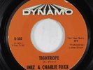 Northern Soul 45 INEZ & CHARLIE FOXX Tightrope DYNAMO HEAR