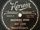 HERWIN 92403 ; SKIP JAMES Drunken Spree/ Illinois Blues