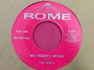 THE EARLS - My Heart's Desire - Promo 45 rpm - Rome 5117
