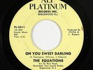 Sweet Soul 45 - Equations - Oh You Sweet Darling - All Platinum - mp3