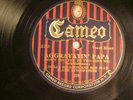 78 : CAMEO  270- LUCILLE HEGAMIN -AGGRVATIN' PAPA / BEALE STREET MAMA   E+/E