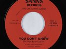 Funk/Sweet Soul 45 VON RYAN EXPRESS You Don't Know SANNS HEAR