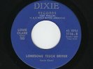 STARDAY Custom Ark. C&W LOUIE CLARK Lonesome Truck Driver DIXIE 1116 VG++ HEAR