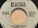 Sweet Soul Gospel 45/ Gospel Echoes 