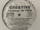 Creative Feat. Hi-Tech - The Presentation 12“ Vinyl 1998 Broken Rec. Indie Rap