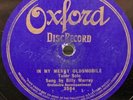 78 RPM - OXFORD DISC RECORD 3564 - Billy Murray- In My Merry Oldsmobile
