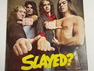 Slade – Slayed? Vinyl LP 1972 UK 1st Pressing *VG+*