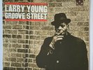 Larry Young Groove Street w/ Jimmy Smith  Prestige LP