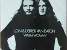 LON & DERREK VAN EATON- WARM WOMAN (PS) - DEMO COPY - APPLE
