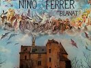 NINO FERRER blanat  - LP vinyle 33T LTA 01