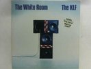 The White Room LP UK 1st (The KLF - 1991) JAMS LP006 (ID:16261)