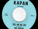 RARE TEXAS GARAGE 45 - THE ROGUES - TELL ME NO LIES (KAPAN) HEAR