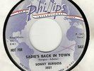 45RPM, SONNY BURGESS ' SADIE'S BACK IN TOWN ,DJ' VG+ NICE ROCK-A-BILLY
