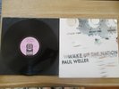 Paul Weller Wake Up The Nation.Vinyl LP 12