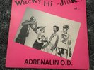 Adrenalin O.D. The Wacky Hi-jinks Of LP Buy Our Records W Insert