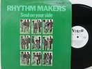Rhythm Makers LP “Soul On Your Side”   Vigor 7002   PROMO   NM/VG++ Funk