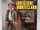Lorenzo De Monteclaro Con Banda Sinaloense LP VG+/VG+ 12” 33 rpm Embassy 1980