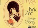 T. Rex - Think Zinc (7