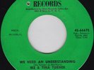 Ike & Tina Turner - We Need An Understanding / It Sho' Ain't Me (7