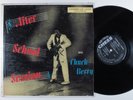CHUCK BERRY After School Session CHESS LP *