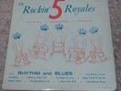 THE ROCKIN' 5 ROYALES LP  MONO ORIGINAL FIRST PRESS