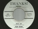 ROCKABILLY bw TEEN DOOWOP -CLIFF RIVERS -TRUE LIPS  /  MARSHA -HEAR -1963 THANKS