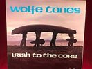 WOLFE TONES Irish To The Core 1976 Irish Vinyl LP EXCELLENT CONDITION original