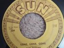 CARL PERKINS SUN 224- GONE, GONE, GONE  PUSH MARKS ORIGINAL