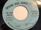 THE BLUES GROOVE   I BELIEVE IN YOU   VERVE RECORDS DJ PROMO   Northern Soul 45