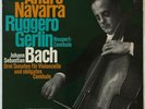 ANDRE NAVARRA BACH CELLO SONATAS EURODISC ED.1 STEREO S 73641 KK AS NEW