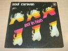 EX-/EX   Soul Caravan/Get In High/1967 CBS Stereo LP/Kraut Rock/Psyche