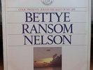 BETTYE RANSOM NELSON MATTIE MOSS CLARK JESUS IS THE LIGHT OF MY LIFE 1980 VG+