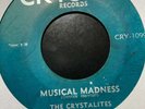 Crystalites - Musical Madness / Bombshell 7