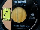 The 5th Dimension I'll Be Lovin' You Forever/Train Keep On Movin' Soul City 1966