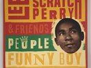 Lee 'Scratch' Perry & Friends - People Funny Boy (Preowned 7