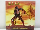W.A.S.P. WASP The Last Command Original Capitol Vinyl LP Metal -R58