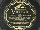 238i.  George Gershwin - Rhapsody in Blue, parts 1&2 (Gershwin) - Victor 35882