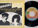 SPARKS 'This Town Ain't Big Enough For Both Of Us' 1981 German reissue 7