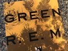 R E M. Green. Original ‘88 Press.  Really clean. Must view