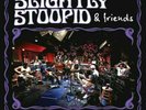 Slightly Stoopid & Friends - Live At Roberto’s TRI Studios 9.13.11 (4LP...