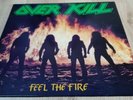 Overkill. Feel The Fire. LP. ORIGINAL NOISE Records. THE PERFECT COPY  .
