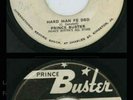 Prince Buster - Hard Man Fe Ded      I Won't Let You Cry 7