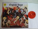 ENGLISH DOGS - Forward into Battle - White Vinyl LP Disaster Rec. Germany 1986
