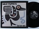 MEAT PUPPETS Out My Way SST EP VG++ **
