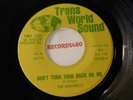 The Mandells 45 TWS 4104 Don't Turn Your Back on Me / Now I Know NM
