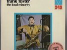 Orig FRANK FOSTER The Loud Minority LP EX Unplayed Mainstream Elvin Jones Airto
