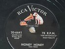 Rock N Roll 78 RPM - Elvis Presley Money Honey Rca Victor 20-6641 RECORD